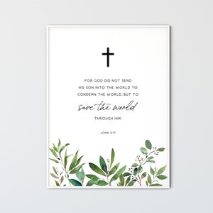 John 3:17 Bible Verse Wall Art Christian Wall Art Scripture Wall Art Printable Quote Gift NIV Digital Print, Save The World Through Him