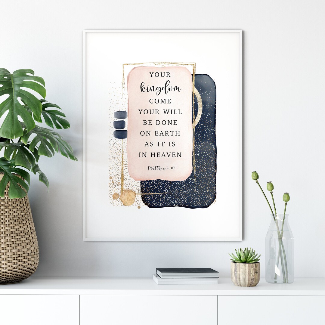 Matthew 6:10 Bible Verse Wall Art Bible Quote Print Scripture Wall Art ...