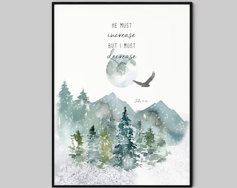 John 3:30 KJV Bible Quote Print He must increase but I must decrease, Scripture Wall Art Print, Christmas Christian Home Decor Gifts