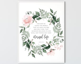 John 3:16, Bible Verse Wall Art Printable Scripture Print For Your Bedroom, Popular Scripture Poster Christian Decor Gift, For God so loved