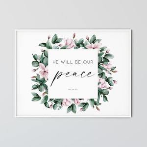 Micah 5:5 Horizontal Bible Verse Wall Art Printable Watercolor Christian Wall Decor Religious Gift Scripture Prints, He Will Be Our Peace