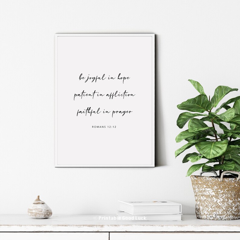 Romans 12:12 Printable Bible Verse Wall Art Minimalist | Etsy