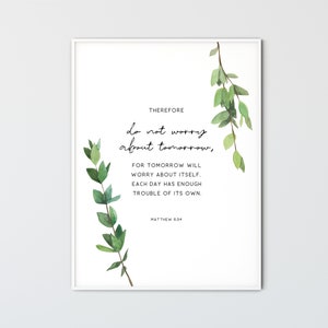 Matthew 6:34 Bible Verse Wall Art Baptism Gift Scripture Wall Art Christian Home Decor Bible Quote Print Poster ,Do Not Worry About Tomorrow
