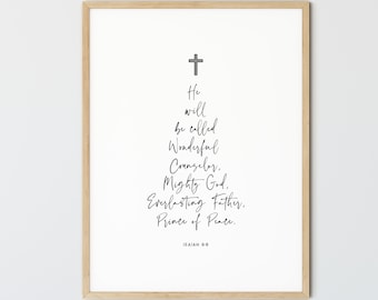 Isaiah 9:6, Wonderful Counselor, Prince of Peace, Christmas Bible Verse Decor, Christian Christmas Prints, Scripture Wall Art Printable
