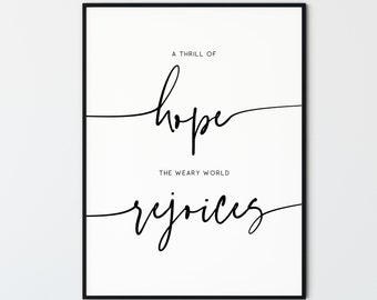 A Thrill Of Hope The Weary World Rejoices, Christmas Wall Art Minimal Christian Printable Wall Art Print Modern Christmas Home Decor