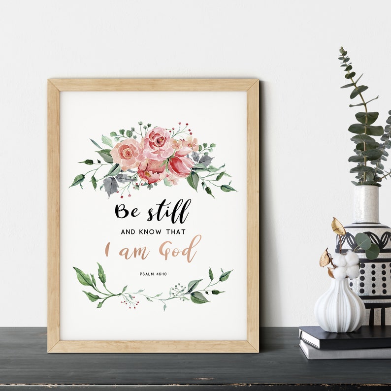 Psalm 46:10, Bible Verse Prints Bible Verse Wall Art Printable ...