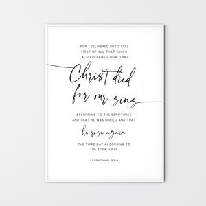 1 Korinther 15: 3-4 Ostern christliche Wand Kunst KJV Bibel Vers Print Schrift druckbare Dekor Geschenk, Christus starb für unsere Sünden Er stand wieder auf