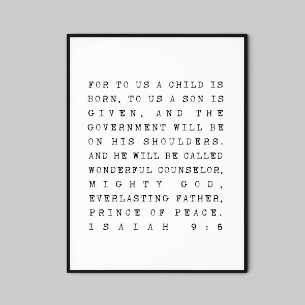 Isaiah 9:6, For to us a child is born, Christmas Printable Christmas Bible Verse Wall Art Christmas Decor Christmas Quote NIV Typewriter Art