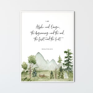Revelation 22:13 Alpha and Omega Christian Wall Art Watercolor Forest Scripture Poster KJV Bible Verse Print Christian Home Decor