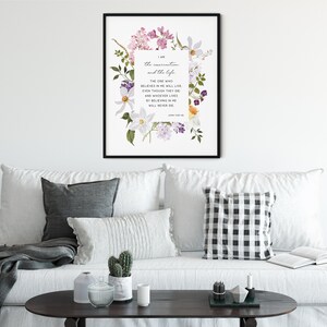 I Am The Resurrection And The Life John 11:25-26, Flower Farmhouse Scripture Easter Bible Verse Wall Art Christian Easter Printable Decor image 5