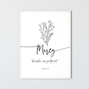 James 2:13, Bible Verse Wall Art Wildflower Wall Art, Minimal Christian Wall Art Minimalist Christian Home Decor, Scripture Poster, Gifts