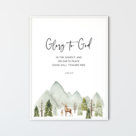 Luke 2:14, Christmas Christian Wall Art Printable Watercolor Mountains Scripture Poster KJV Bible Verse Print Trees Home Decor Gift