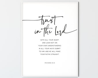 Proverbs 3:5-6 Bible Verse Wall Art Scripture Prints Modern Minimalist Christian Wall Art Printable Decor Gift Poster, Trust in the Lord