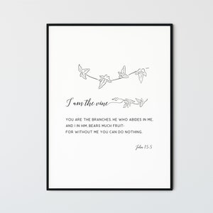 John 15:5 Bible Verse Wall Art, Printable Scripture Prints, Botanical Modern Minimalist Christian Wall Art Decor Gift Poster, I am the vine