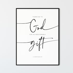 2 Corinthians 9:15 Christmas Bible Verse Wall Art Modern Scripture Print Christian Wall Decor, Thanks Be To God For His Indescribable Gift