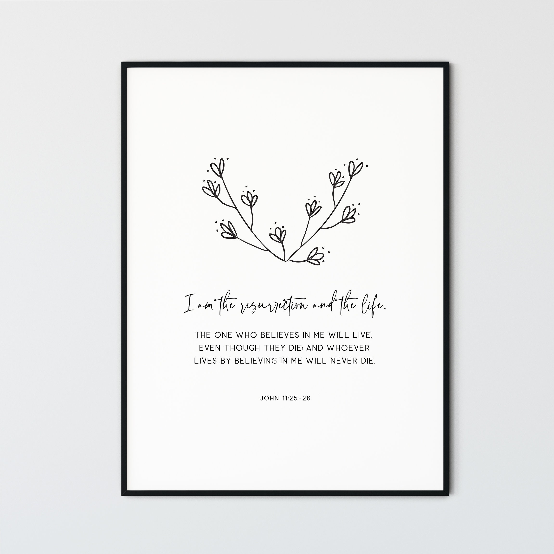 John 11 25 26 easter bible verse wall art printable scripture etsy