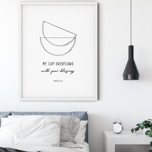 Psalm 23:5 My Cup Overflows With Your Blessings, Bible Verse Wall Art ...