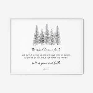 John 1:14 Christian Christmas Printable Wall Art Bible Verse Modern Minimal Christmas Trees Print Scripture Holiday Poster Gift Download