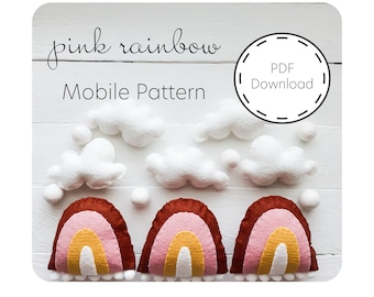 Pink Rainbow Mobile PDF Pattern/  Baby Mobile/ Felt Pattern/ Nature Inspired Nursery/ Baby Shower Gift