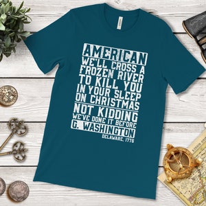 Sarcastic American History Tee: Frozen River Christmas Deep Teal