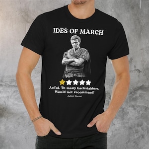 Julius Caesar T-Shirt: Ides of March, Ancient Rome History Tee