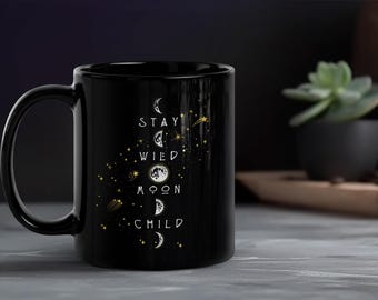 Stay Wild Moon Child Mug: Goth Witch Coffee Mug
