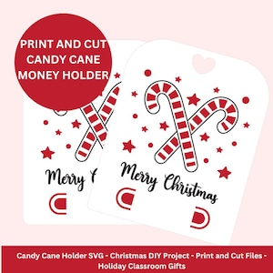 Candy Cane Holder SVG - Christmas DIY Project - Print and Cut Files - Holiday Classroom Gifts