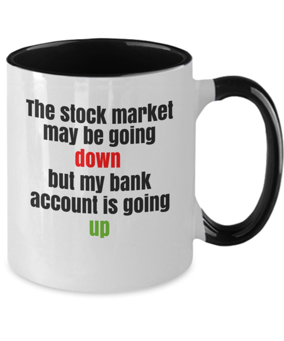 Funny stock market gift mug brokers gift for day traders