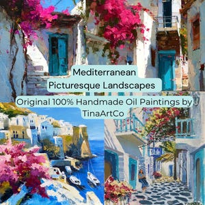 May include: A collection of original handmade oil paintings depicting Mediterranean picturesque landscapes. The artwork features white buildings, turquoise doors, and vibrant pink flowers. The text on the image reads "Mediterranean Picturesque Landscapes" and "Original 100% Handmade Oil Paintings by TinaArtCo."