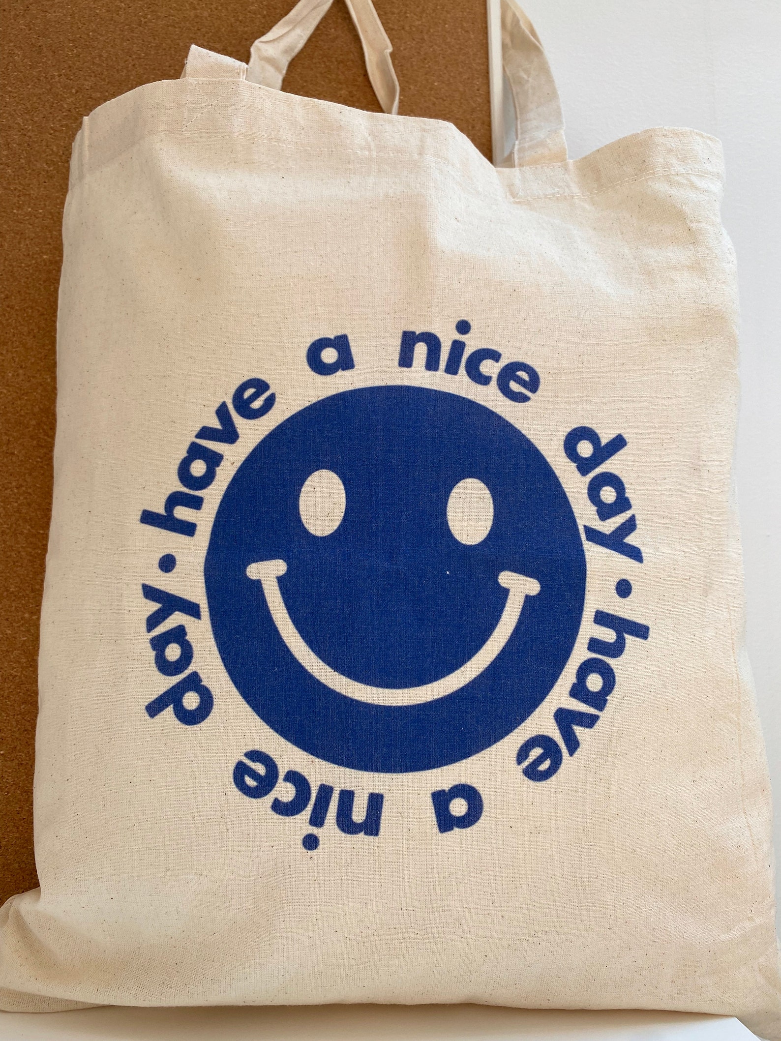 Have A Nice Day Tote Bag Smiley Tote Cute Tote Bag - Etsy UK