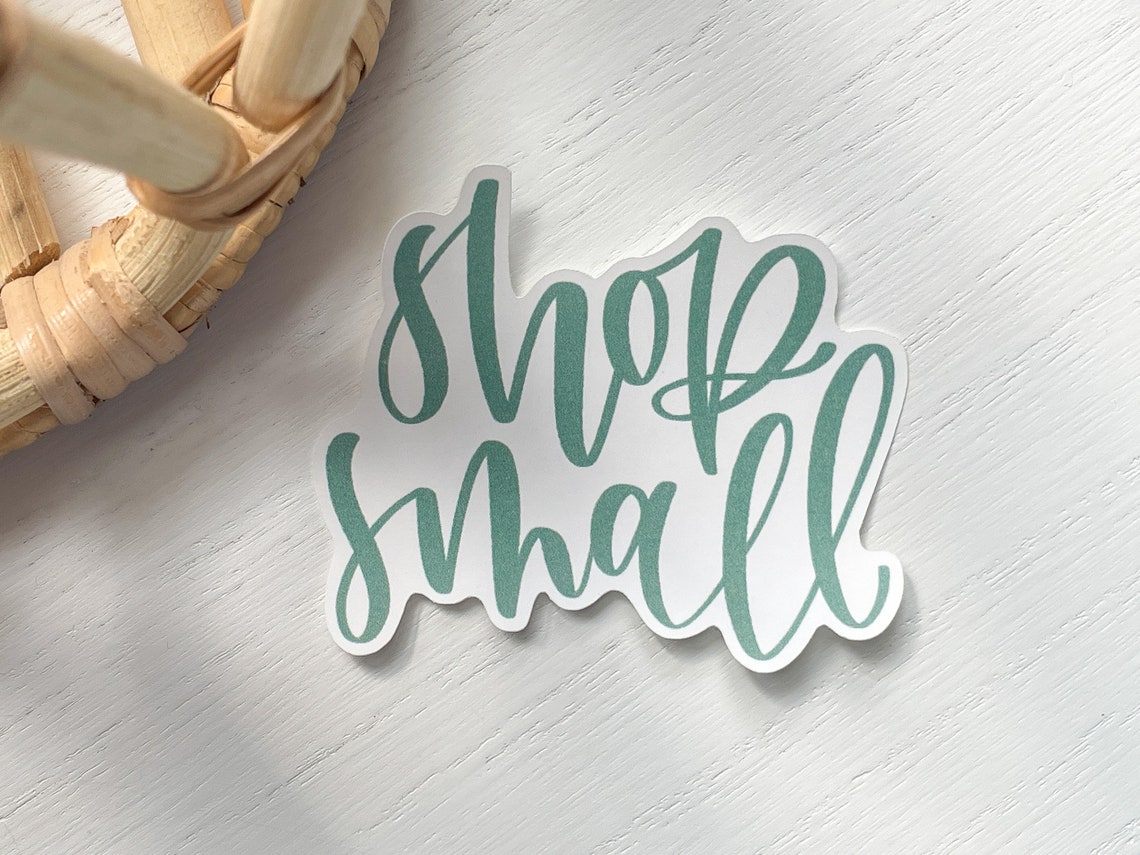 Shop Small Sticker Shop Small Sticker | Vinyl Sticker | Waterproof Sticker | Plant ...