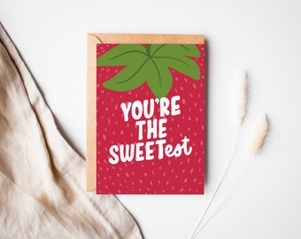 You're the Sweetest Strawberry Card | Greeting Card | Valentine's Collection