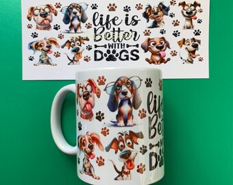 Taza apta para lavavajillas y microondas impresa por sublimación de 11 oz La vida es mejor con perros #2