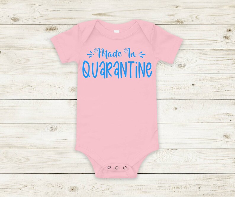 Made in Quarantine 2020 Infant Onsie New Baby New Year Blue