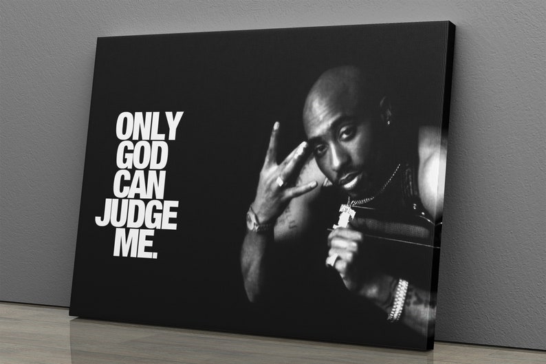 Tupac Poster avec Citation Only God Can Judge Me Canvas Tupac Poster avec Citation Only God Can Judge Me Canvas