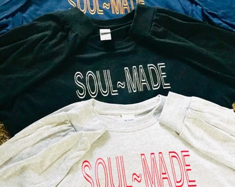 Soul~Made Long Sleeve Shirt