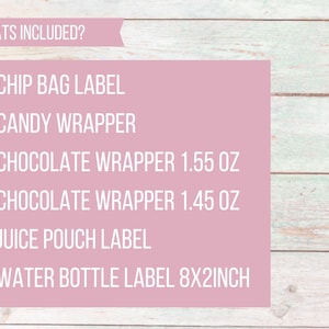 K&ouml;nnte beinhalten: Eine rosa Karte mit dem Text "WHATS INCLUDED?" oben und einer Liste von Artikeln mit Mengen und Gr&ouml;&szlig;en. Die Liste enth&auml;lt: 1 Chip-Beutel-Etikett, 1 Bonbon-Verpackung, 1 Schokoladen-Verpackung 1,55 oz, 1 Schokoladen-Verpackung 1,45 oz, 1 Saftbeutel-Etikett, 1 Wasserflaschen-Etikett 8x2 Zoll.