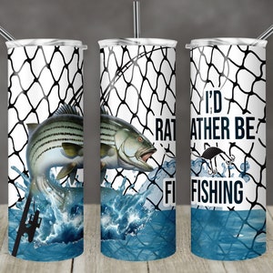 20 oz Skinny Tumbler Striped Bass Striper Fishing fisherman Id rather be Fishing Sublimation Design Digital Download PNG Instant DIGITAL