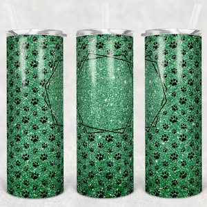 20 oz Skinny Tumbler Sublimation Green Glitter Paw Dog Frame Add Text Personalize Template Straight Warped Digital Download PNG rts Tamara