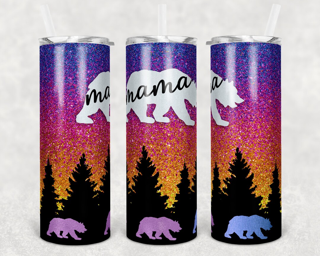 20 Oz Skinny Tumbler Sublimation Design Template Mama Bear Add Your Own ...