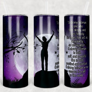 20 oz Skinny Tumbler Sublimation Design Template Strong Woman Quote Silhouette Straight Night Design Digital Download PNG