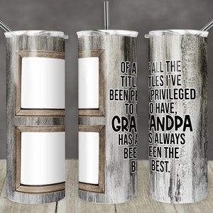 20 oz Skinny Tumbler Foto 2 Frame Tumbler Opa Quote Faux hout foto Sublimatie Design PNG Instant DIGITAL ALLEEN rts tumblers Tamara