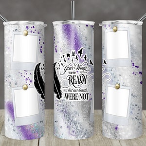20 oz Skinny Tumbler Memorial with Pictures Purple Glitter Milkyway Wings Were Ready Sublimation Design  Digital Download PNG DIGITAL ONLY