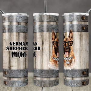 20 oz Skinny Tumbler Sublimation German Shepherd Dog Mom Template Wood Barrell Straight Digital Download PNG Mothers Day Dog