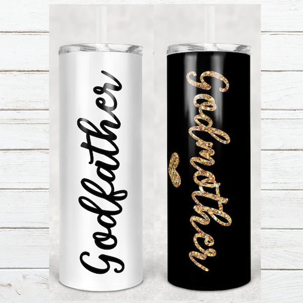 20 oz Skinny Tumbler Godmother Godfather Bundle Sublimation Design  Digital Download PNG Instant DIGITAL ONLY rts tumblers Tamara