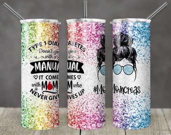 Custom 20 oz Skinny Tumbler Sublimation Design Vorlage Typ 1 Diabetes Awareness Mom Digital Download PNG Instant DIGITAL ONLY