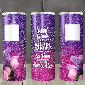 20 oz Skinny Tumbler Sublimation Design Template Glitter Ombre Pink Purple Straight Good Friends are Like Stars Design Digital Download PNG
