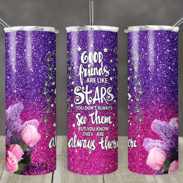 20 oz Skinny Tumbler Sublimation Design Template Glitter Ombre Pink Purple Straight Good Friends are Like Stars Design Digital Download PNG