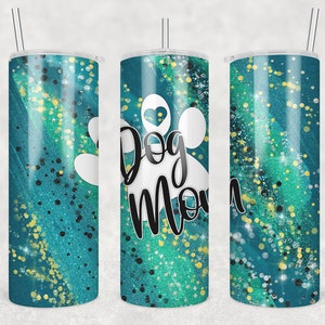 20 oz Skinny Tumbler Sublimation Design Milky way Teal Blue Dog Mom Tumbler Digital Download PNG Instant DIGITAL ONLY