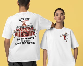 Shirt png design Not my Circus Not my Monkeys but I know the clowns Sublimation Design Download PNG DIGITAL ONLY clown pocket